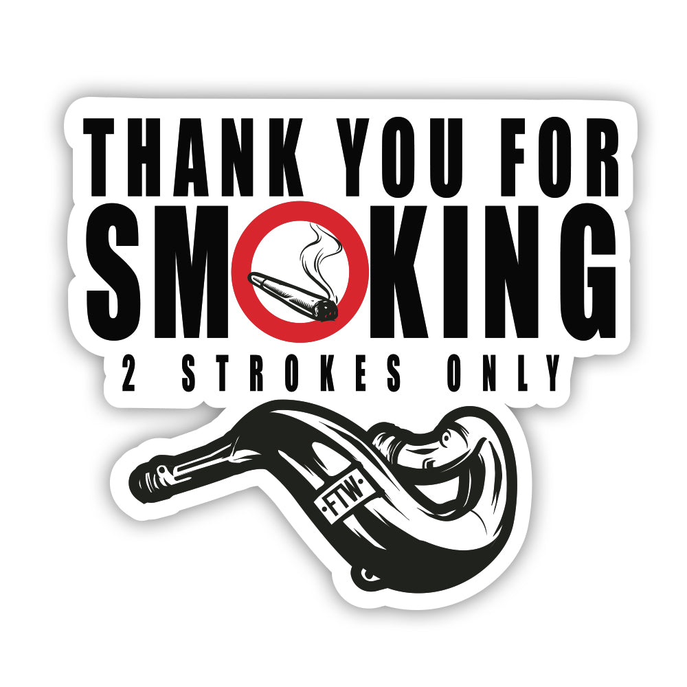Thank You For Smoking Sticker